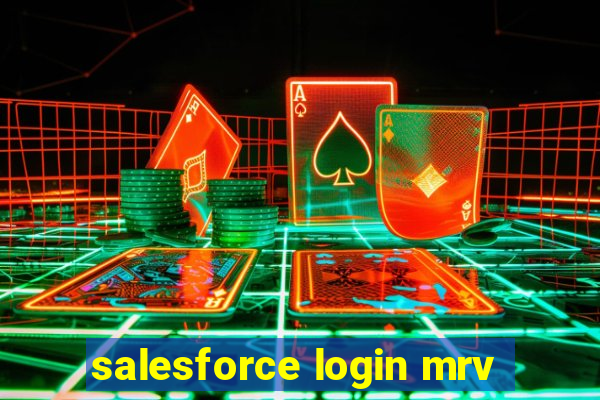 salesforce login mrv