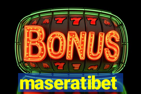 maseratibet