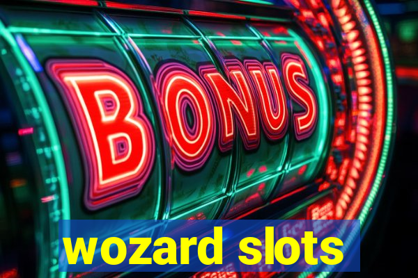 wozard slots