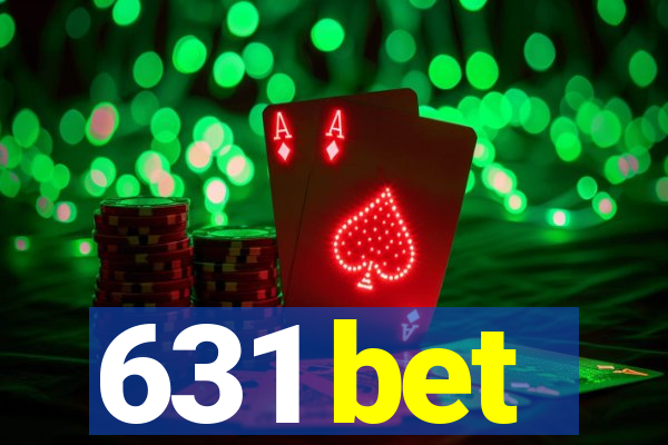 631 bet