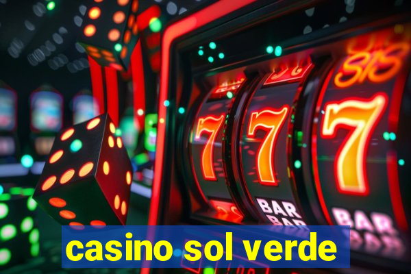 casino sol verde