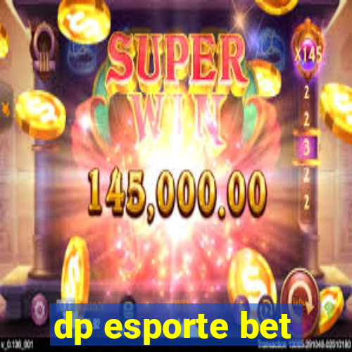 dp esporte bet