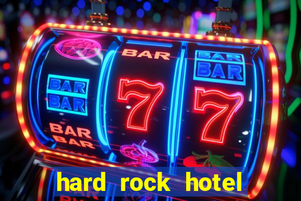 hard rock hotel and casino review