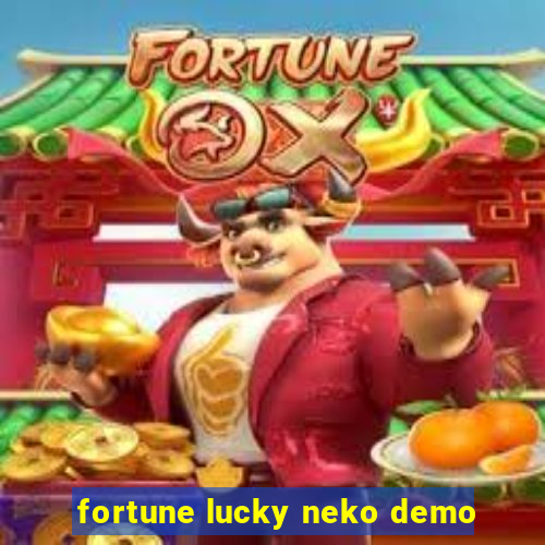 fortune lucky neko demo