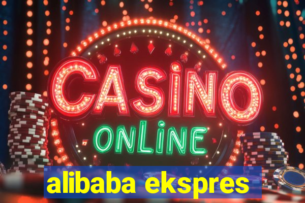 alibaba ekspres