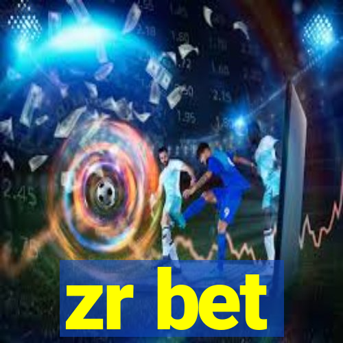 zr bet