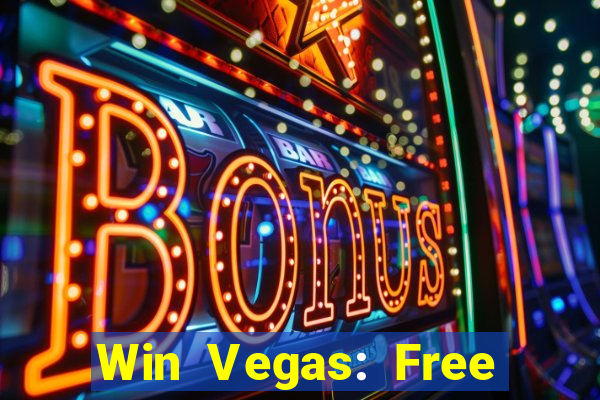 Win Vegas: Free 777 Classic Sl