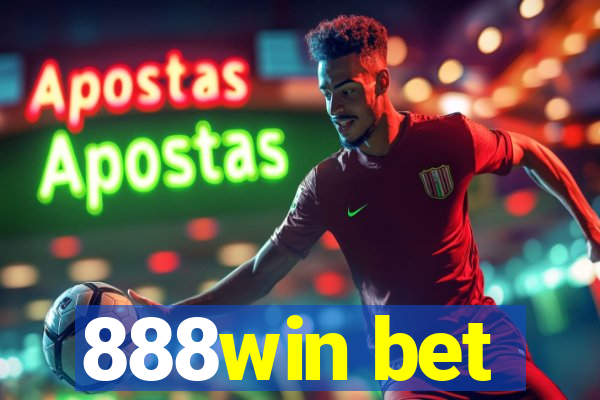 888win bet