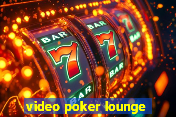 video poker lounge