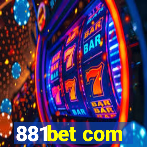 881bet com