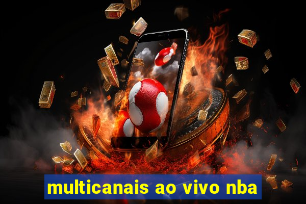 multicanais ao vivo nba