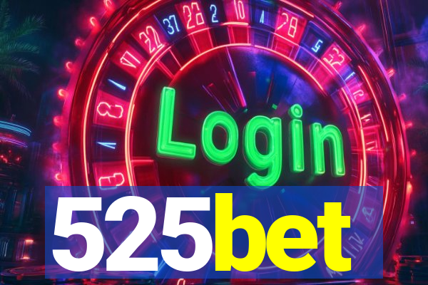 525bet