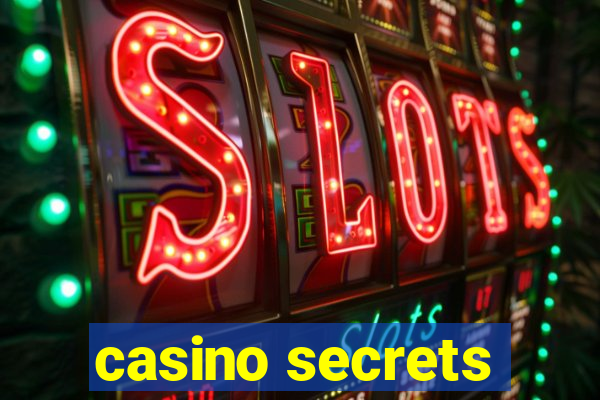 casino secrets