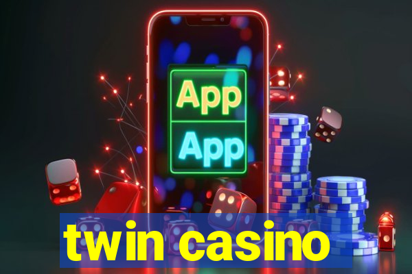 twin casino