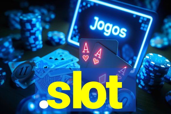 .slot