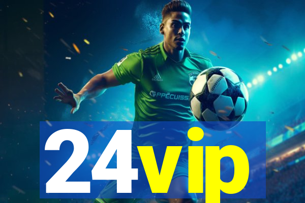 24vip