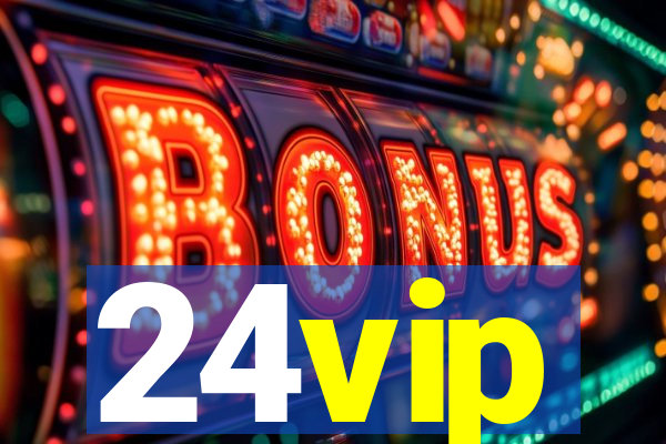 24vip