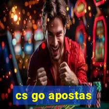 cs go apostas