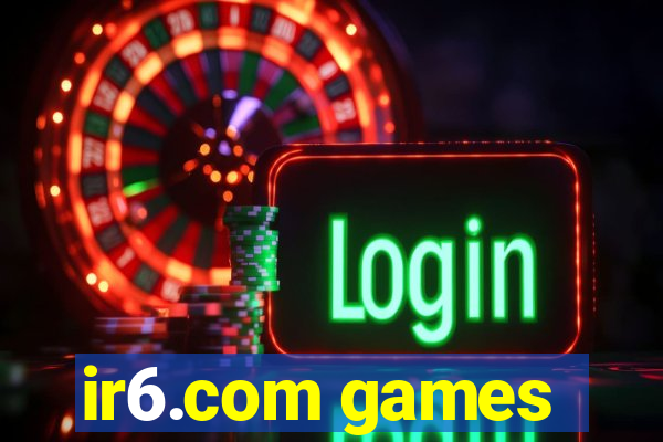 ir6.com games