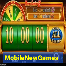 MobileNewGames