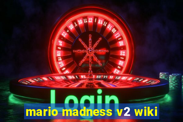 mario madness v2 wiki