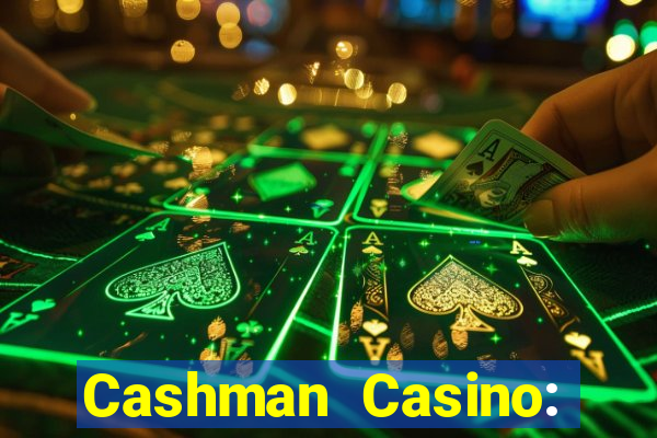 Cashman Casino: Pokies & Slots