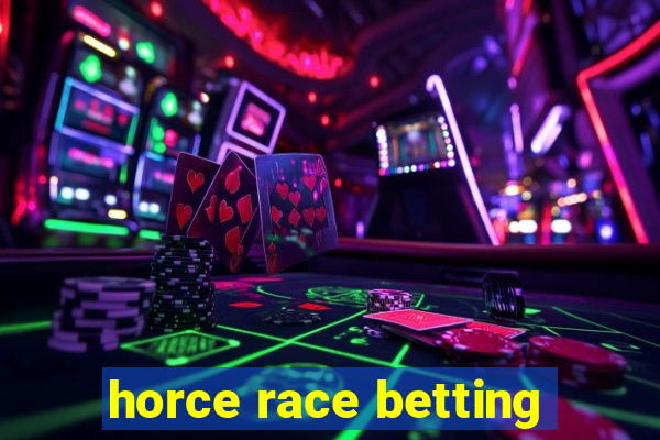 horce race betting