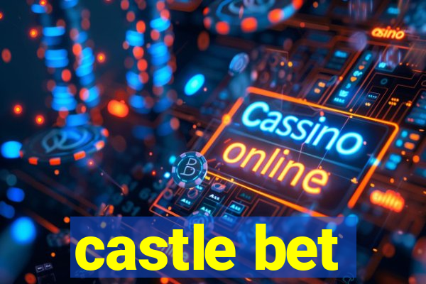 castle bet