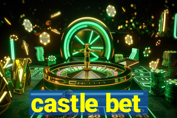 castle bet