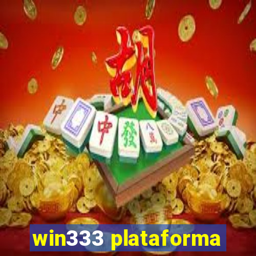 win333 plataforma