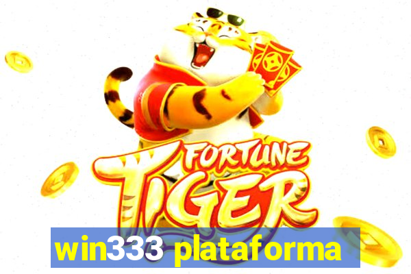 win333 plataforma