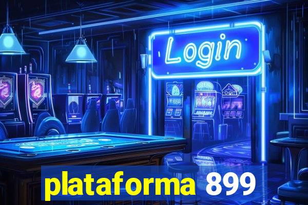 plataforma 899