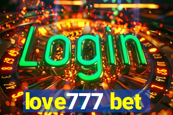 love777 bet