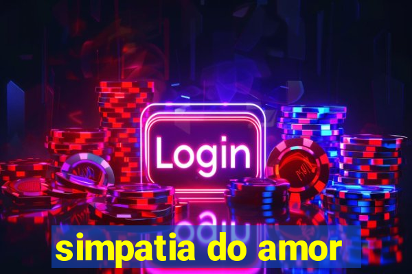 simpatia do amor