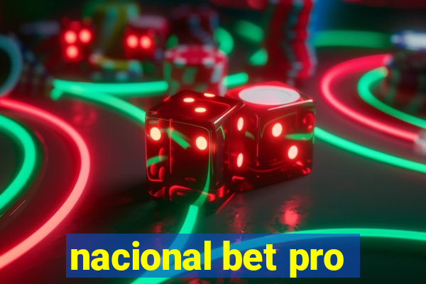 nacional bet pro