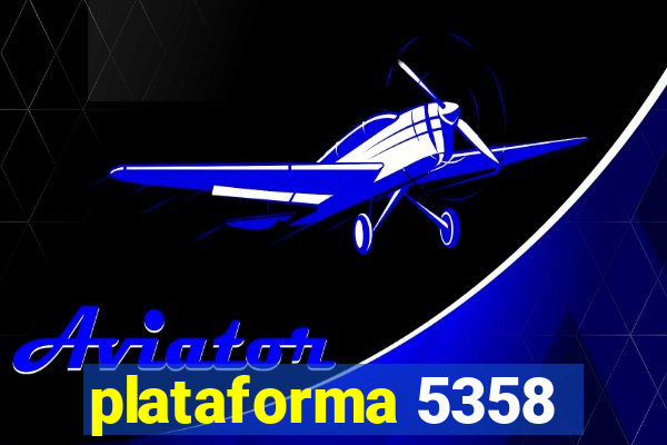 plataforma 5358