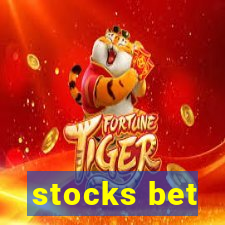 stocks bet