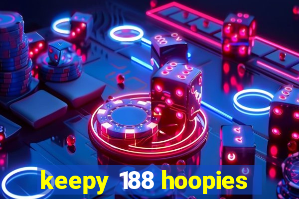 keepy 188 hoopies