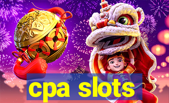 cpa slots