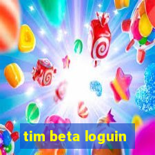 tim beta loguin