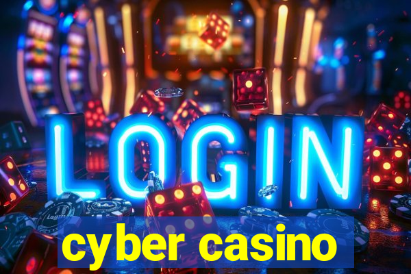 cyber casino