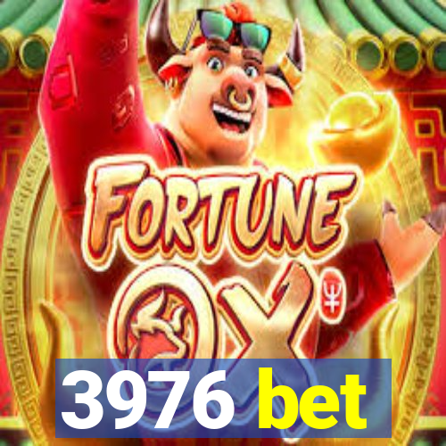 3976 bet