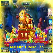 assistir futebol ao vivo futplay