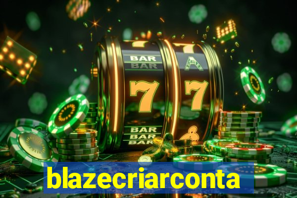 blazecriarconta