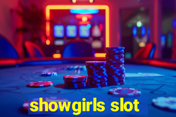 showgirls slot