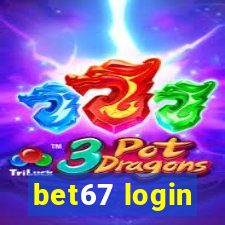 bet67 login