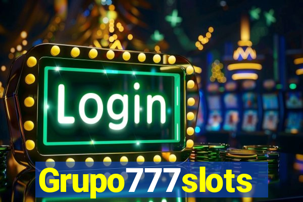 Grupo777slots