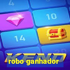 robo ganhador