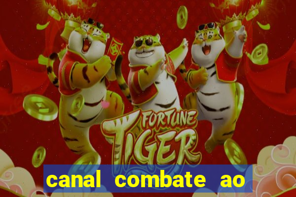 canal combate ao vivo multicanais