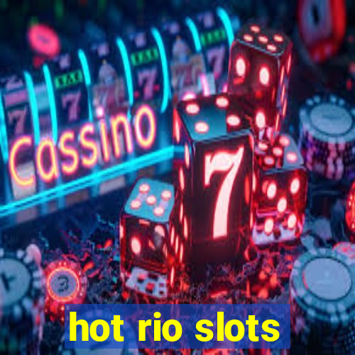 hot rio slots